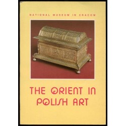 The Orient in Polish Art. Catalogue of the exhibition, June - October 1992