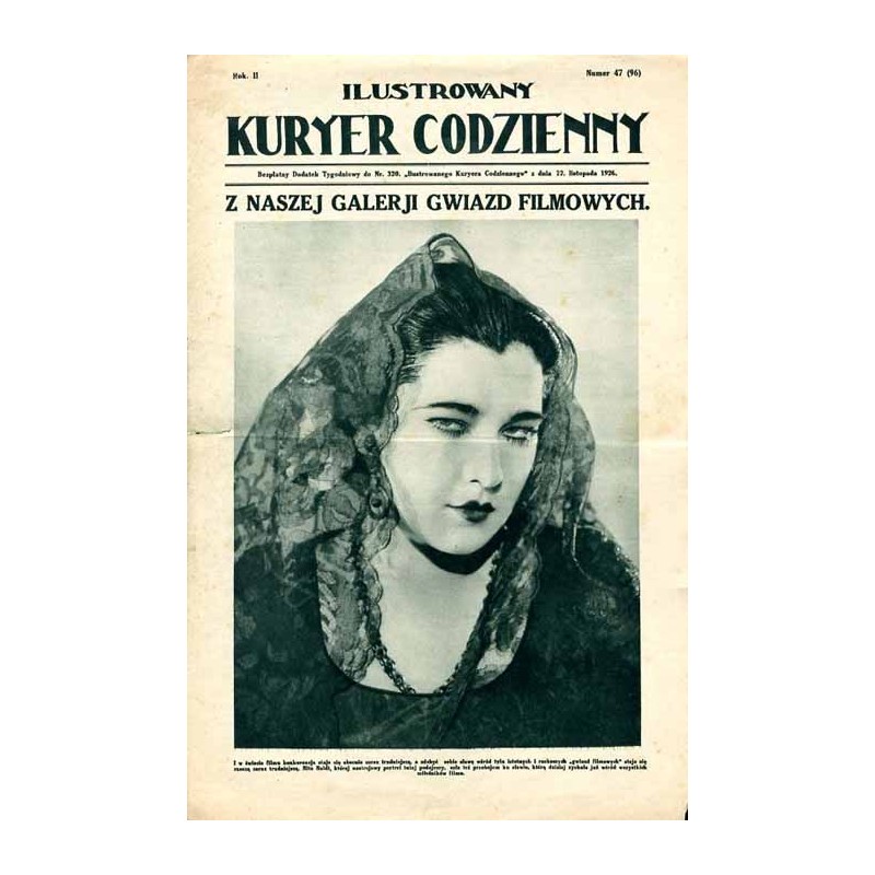 Ilustrowany Kurier Codzienny. Bezpłatny dodatek tygodniowy "Ilustrowanego Kuriera Codziennego" do nr 320. R.2 (1926). Nr 47 (96)