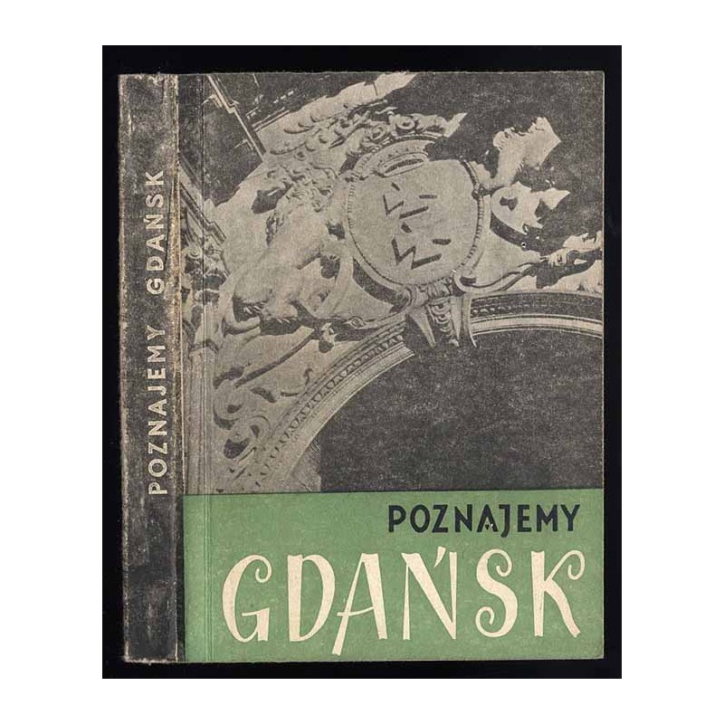 Poznajemy Gdańsk