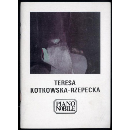 Teresa Kotkowska-Rzepecka. Malarstwo. Październik 1993