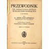 Przewodnik do oznaczania roślin w Polsce dziko rosnących z 440 rycinami. Rodniowce i rośliny nasienne. 2vol