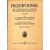 Przewodnik do oznaczania roślin w Polsce dziko rosnących z 440 rycinami. Rodniowce i rośliny nasienne. 2vol