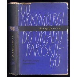 Od Norymbergi do układu paryskiego. Za kulisami niemieckiego rewizjonizmu