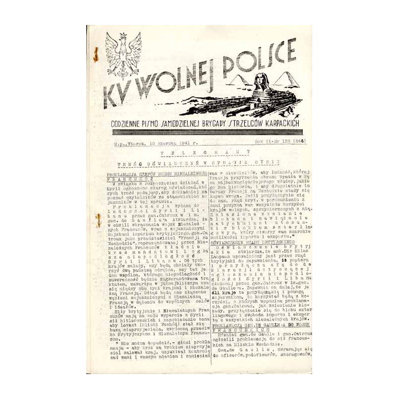 Ku Wolnej Polsce. Codzienne pismo Brygady Strzelców Karpackich. R.2 (1941). Nr 138 (244) (10 czerwca 1941)