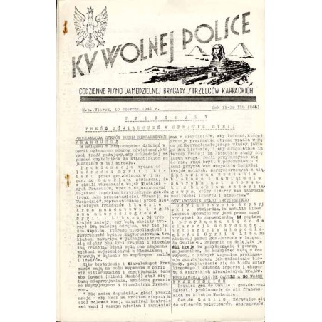 Ku Wolnej Polsce. Codzienne pismo Brygady Strzelców Karpackich. R.2 (1941). Nr 138 (244) (10 czerwca 1941)
