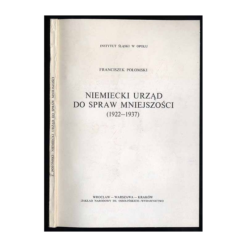Niemiecki Urząd do Spraw Mniejszości. 1922-1937