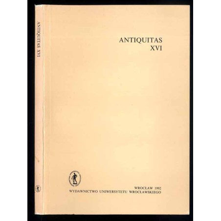 Acta Universitatis Wratislaviensis. Antiquitas. T.16 (1992)
