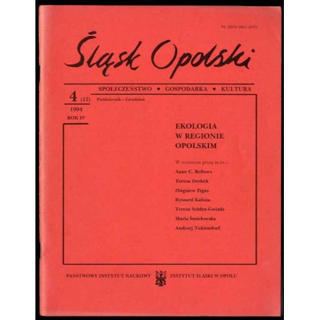 Śląsk Opolski. Społeczeństwo, gospodarka, kultura. R.4 (1994). Nr 4 (15) (Październik-Grudzień 1994)