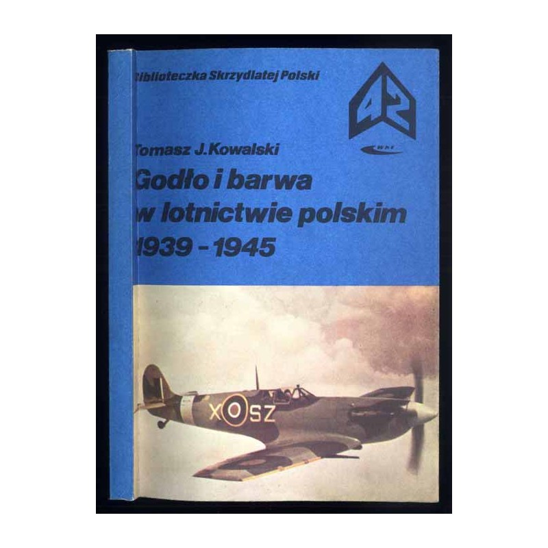 Godło i barwa w lotnictwie polskim 1939-1945