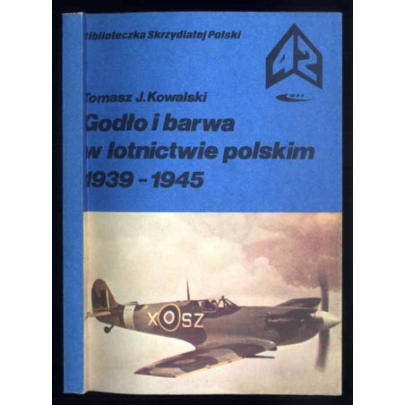 Godło i barwa w lotnictwie polskim 1939-1945