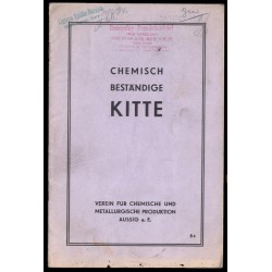 Chemisch Beständige Kitte. Verein für Chemische und Metallurgische Produktion Aussig a.E. B 4