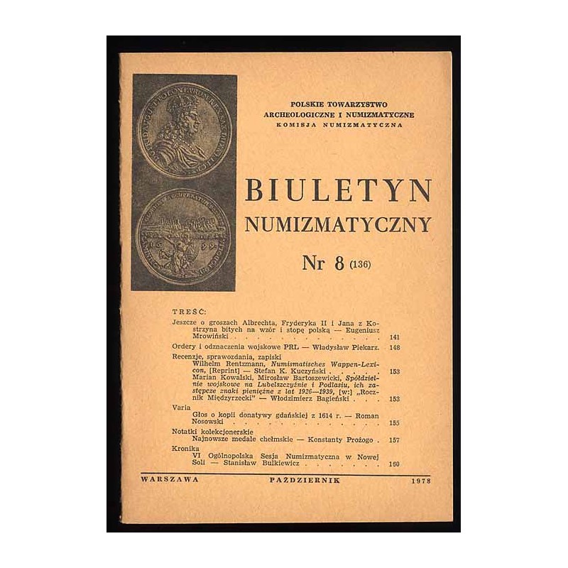 Biuletyn Numizmatyczny. 1978. Nr 8 (136) (X 1978)