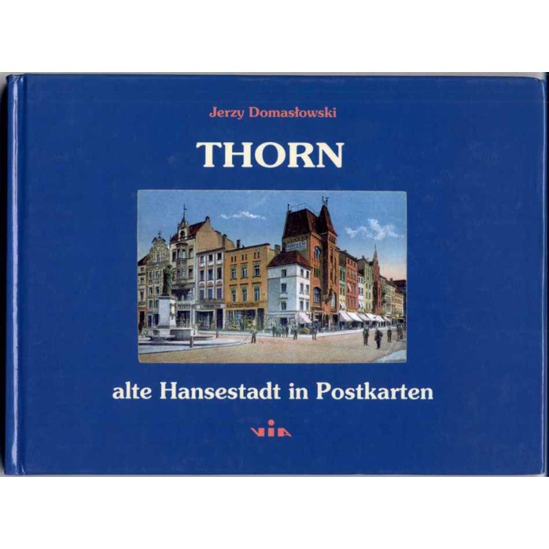 Thorn alte Hansestadt in Postkarten