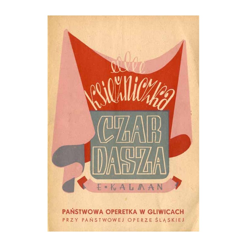 Program Emeryk Kálman. Księżniczka Czardasza