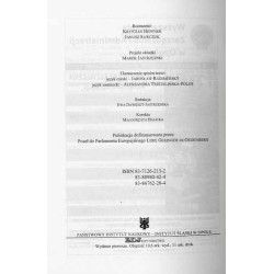 W zjednoczonej Europie - perspektywy młodych Czechów, Polaków i Niemców ze wschodnich krajów federacji. Colloquium Opole 2005.