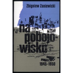 Na pobojowisku 1945-1950
