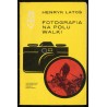 Fotografia na polu walki