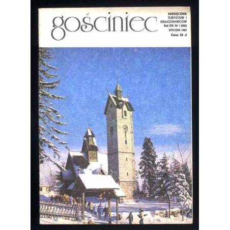 Gościniec. Miesięcznik turystów i krajoznawców. R.19 (1987). Nr 1-12 (206-217) (komplet)