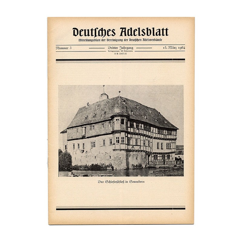 Deutsches Adelsblatt. 3. Jahrgang (1964). Nr 3 (15 III 1964) [Das Schieferschloß in Sonneborn]