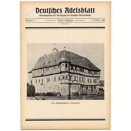 Deutsches Adelsblatt. 3. Jahrgang (1964). Nr 3 (15 III 1964) [Das Schieferschloß in Sonneborn]