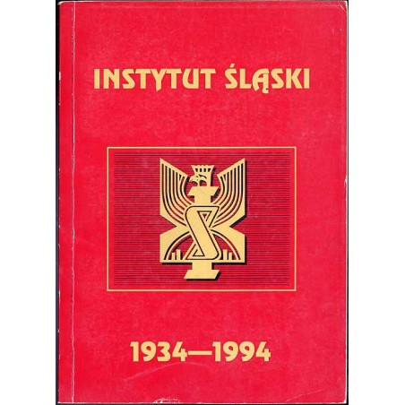 Instytut Śląski 1934-1994