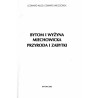 Bytom i Wyżyna Miechowicka. Przyroda i zabytki