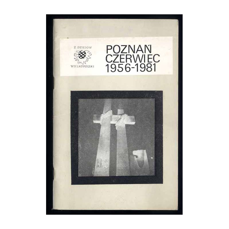 Poznań, czerwiec 1956-1981