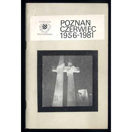Poznań, czerwiec 1956-1981