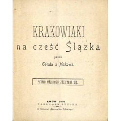 Krakowiaki na cześć Ślązka