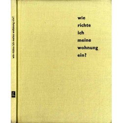 Wie richte ich meine wohnung ein?