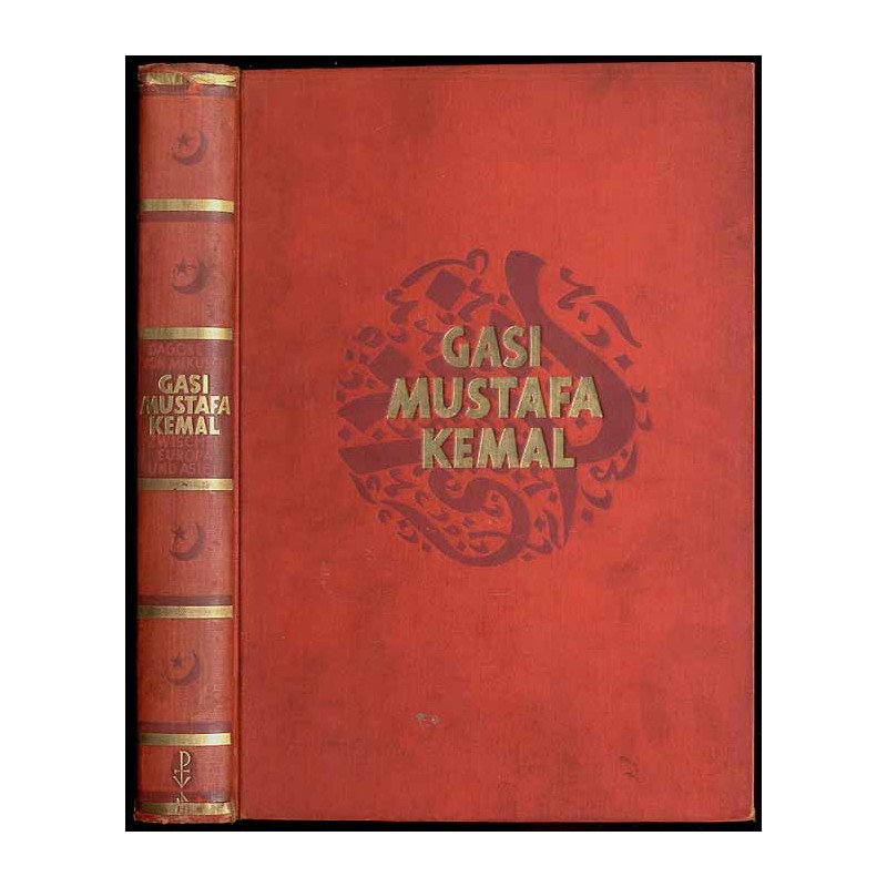 Gasi Mustafa Kemal, zwischen Europa und Asien