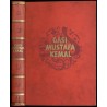 Gasi Mustafa Kemal, zwischen Europa und Asien