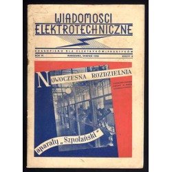 Wiadomości Elektrotechniczne. R.6 (1938). Z.1-11