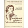 I Ogólnopolski Zlot Szkół im. Tadeusza Kościuszki, Kraków 15-16 X 2004. Materiały sesji poświęconej Tadeuszowi Kościuszce