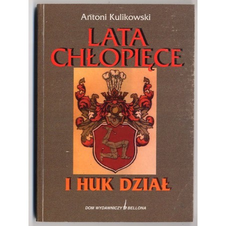 Lata chłopięce i huk dział