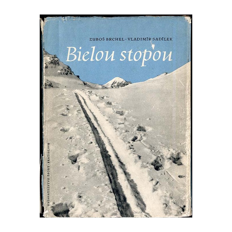 Bielou stopou