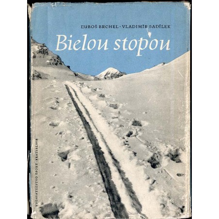 Bielou stopou