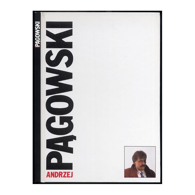 Andrzej Pągowski. Die Stiftung der Polnischen Kultur. The Foundation of Polish Culture