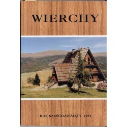 Wierchy. Rocznik poświęcony górom. Organ Komisji Turystyki Górskiej Zarządu Głównego Polskiego Towarzystwa Turystyczno-Krajoznaw