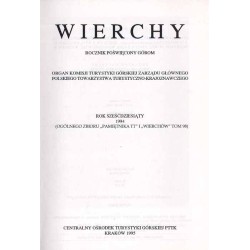 Wierchy. Rocznik poświęcony górom. Organ Komisji Turystyki Górskiej Zarządu Głównego Polskiego Towarzystwa Turystyczno-Krajoznaw