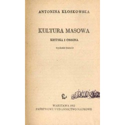 Kultura masowa. Krytyka i obrona