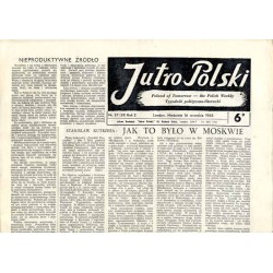 Jutro Polski. Tygodnik polityczno-literacki  Poland of Tomorrow. The Polish Weekly. R.2 (1945). Nr 37 (39) (16 września 1945) /