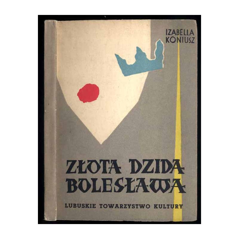 Złota dzida Bolesława