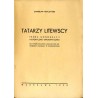 Tatarzy litewscy. Próba monografii historyczno-etnograficznej  (Les Tatares lithuaniens: esquisse d'une monographie historique
