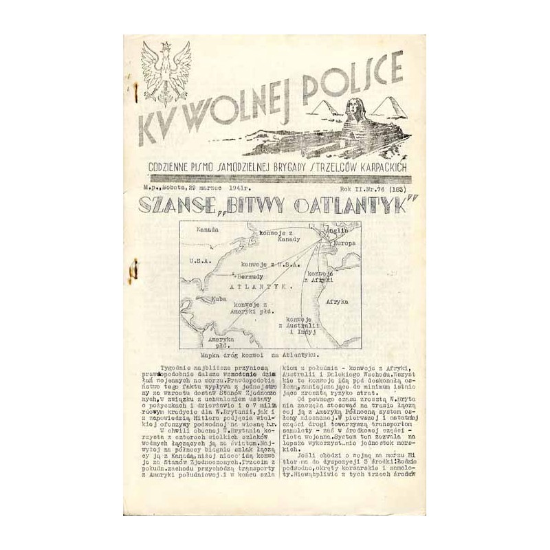 Ku Wolnej Polsce. Codzienne pismo Brygady Strzelców Karpackich. R.2 (1941). Nr 76 (183) (29 marzec 1941)