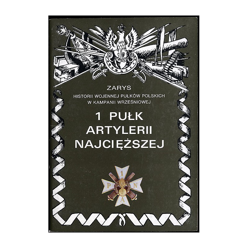 1 Pułk Artylerii Najcięższej