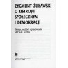 Zygmunt Żuławski o ustroju społecznym i demokracji