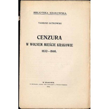 Cenzura w wolnem mieście Krakowie 1832-1846