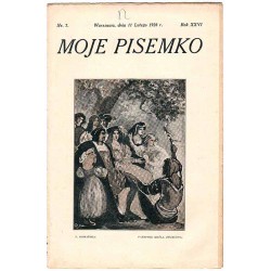 Moje Pisemko. R.26 (1928). Nr 7 (11 lutego 1928)