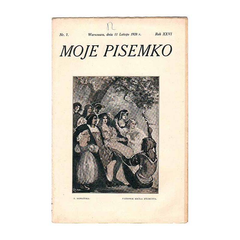 Moje Pisemko. R.26 (1928). Nr 7 (11 lutego 1928)
